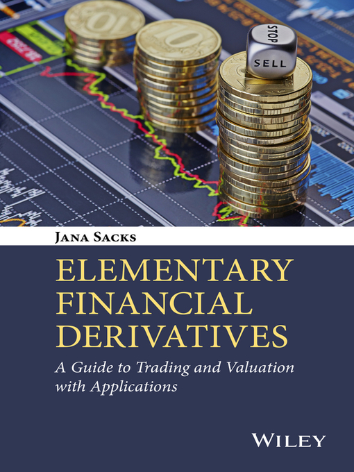 Title details for Elementary Financial Derivatives by Jana Sacks - Available
